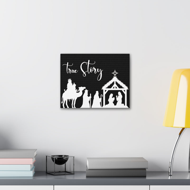 True Story Black Canvas Gallery Wraps