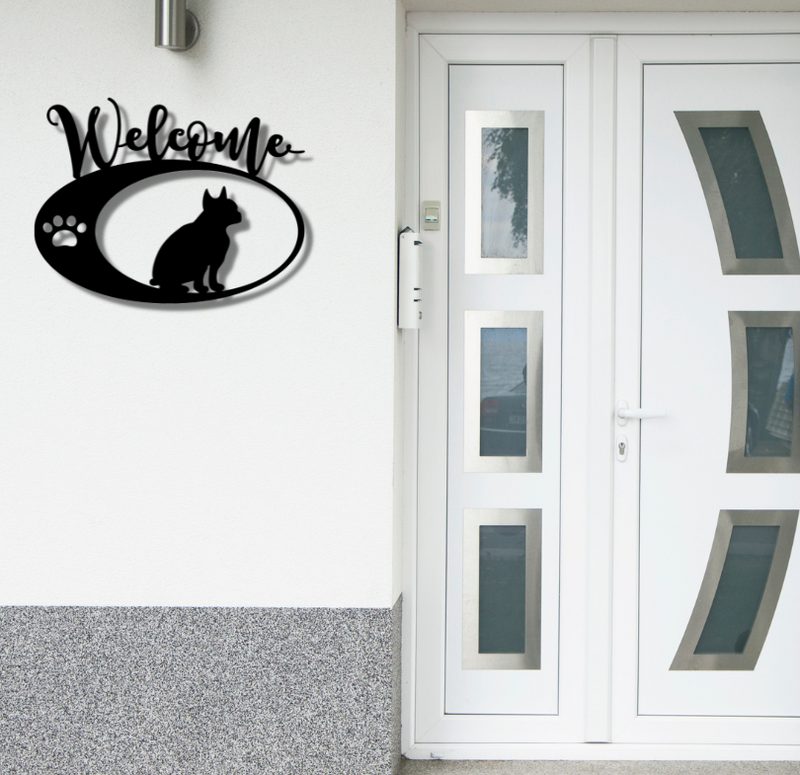 Frenchie Welcome Steel Sign